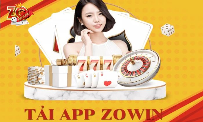 Tải app Zowin - Trải nghiệm ứng dụng ưu việt nhất hiện nay Điều kiện để tải app Zowin